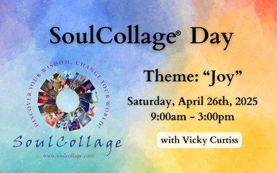 SoulCollage ® Day: 